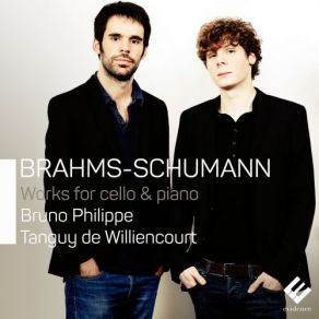 Download track Sonata For Cello And Piano No. 2 In F Major, Op. 99: II. Adagio Affetuoso In F-Sharp Major Bruno Philippe, Tanguy De Williencourt