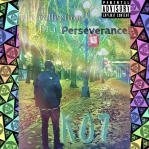 Download track Perseverance! K07Jayrahx