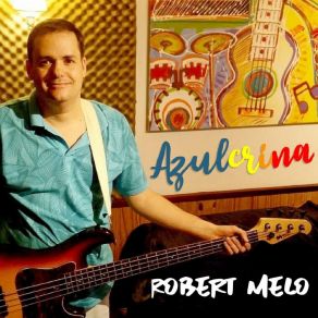 Download track Vida Azulcrina Robert Melo