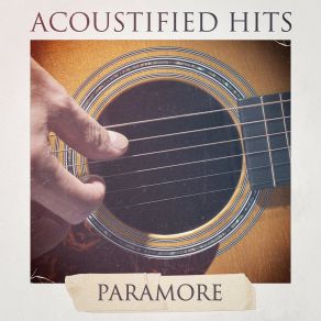 Download track Now (Acoustic Version Of The Song Made Famous By Paramore) Acoustic Guitar Tribute Players