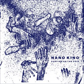 Download track Surfing On The Void Nano Kino