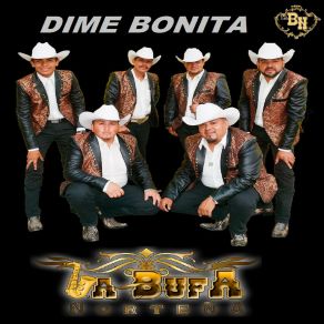 Download track Dime Que Se Siente La Bufa Norteña