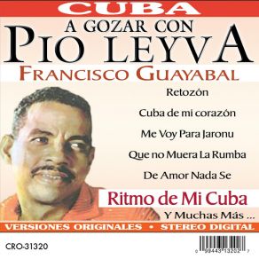 Download track Me Voy Para Jaronu Pío Leyva