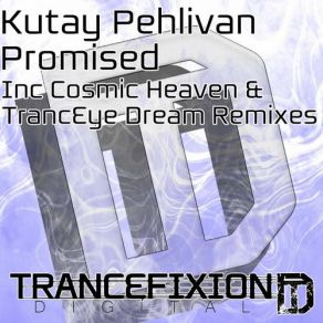 Download track Promised (Original Mix) Kutay Pehlivan