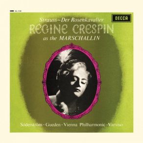 Download track Der Rosenkavalier, Op. 59, TrV 227 Act 1 Wie Du Warst! Regine Crespin