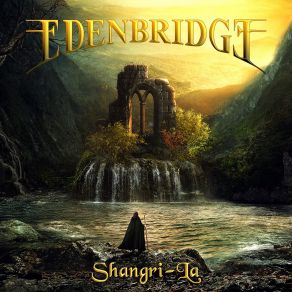 Download track The Road To Shangri-La (Instrumental) Edenbridge