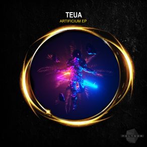 Download track Artificium Teua