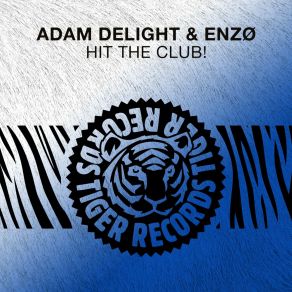 Download track Hit The Club! Enzo