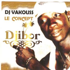 Download track Le Djibor Dj Vakouss