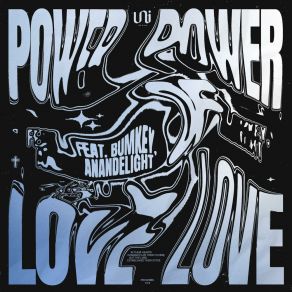 Download track Power Of Love (Remix; Feat. BUMKEY, Anandelight) U&IBumkey, Remix, Anandelight