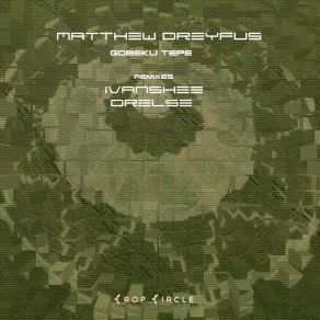 Download track Gobekli Tepe Matthew Dreyfus