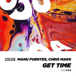 Download track Get Time (Original Mix) Chris Magg