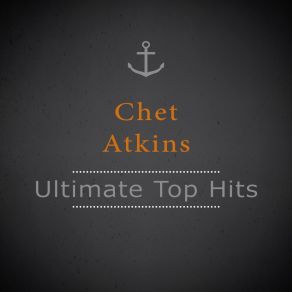 Download track Mayan Dance Chet Atkins