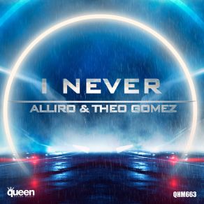 Download track I Never (Radio-Edit) Théo Gomez