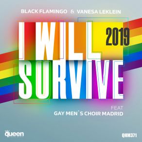 Download track I Will Survive 2019 (Radio Edit) Gay Men's Choir Madrid