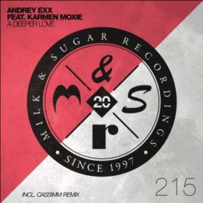 Download track A Deeper Love (Original Edit) Andrey Exx, Karmen Moxie