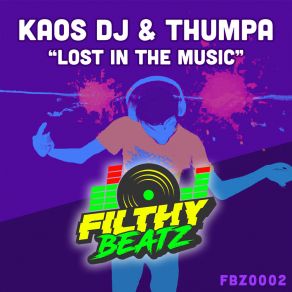Download track Lost In The Music (Radio Friendly Mix) Thumpa