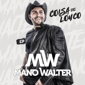 Download track Saudade Covarde Mano Walter