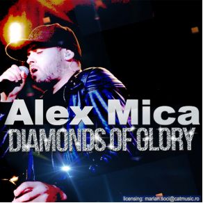 Download track Diamonds Of Glory (Radio Edit) Alex Mica