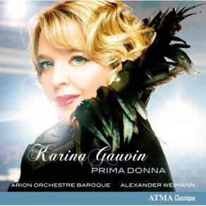 Download track 12. Recitativo Aria: Alla Costanza Mia Cosi Favella. Si Son Quella Non Piu Bella Alcina Alcina HWV 34 Act I Karina Gauvin