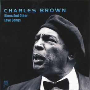 Download track I've Got A Right To Cry Charles Brown