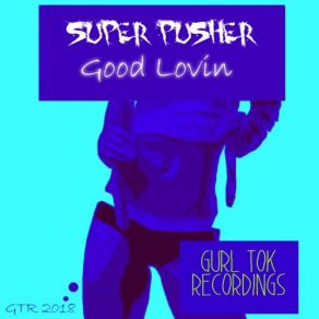 Download track Rock Wit Me Super Pusher