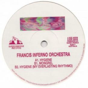 Download track Hygiene Francis Inferno Orchestra