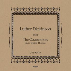 Download track Bang Bang Lulu (Live) The CooperatorsLuther Dickinson, Sharde Thomas