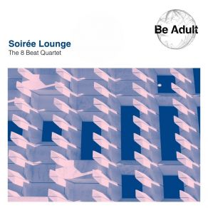 Download track Soirée Lounge (Radio Edit) The 8 Beat Quartet