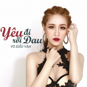 Download track Em Là Để Yêu - Short Version 2 Vo Kieu Van