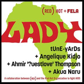 Download track Lady Tune - Yards, Angélique Kidjo, Ahmir Thompson, Akua Naru