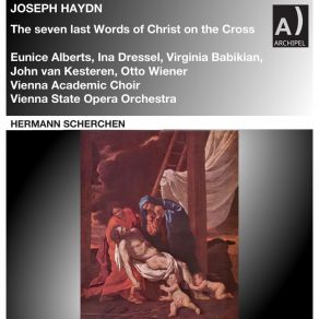 Download track Die Worte Des Erlösers Am Kreuze, Hob. XX: 2: No. 1a, Introduction Hermann ScherchenOrchestra Of The Vienna State Opera