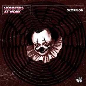 Download track Skorpion (Original Mix) Monsters At Work