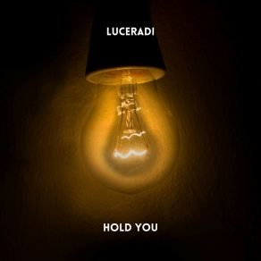 Download track Hold You (Radio Edit) Luceradi