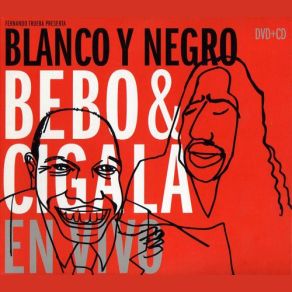 Download track Lagrimas Negras Bebo Valdés, Diego El Cigala