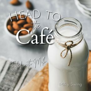 Download track A Mug Of Love Milky Swing