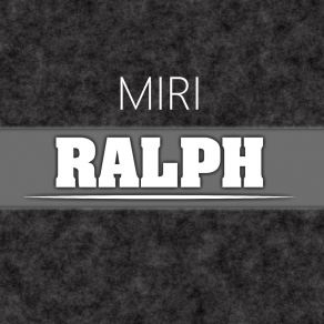 Download track Ralph (Vocal Mix) Miri