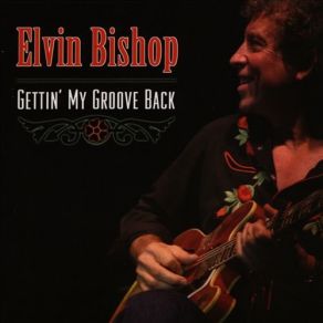 Download track What The Hell Is Going On Elvin Bishop