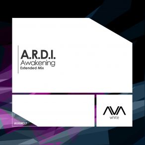 Download track Awakening (Extended Mix) A. R. D. I.