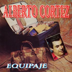 Download track Como El Primer Dia Alberto Cortéz