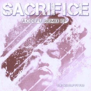 Download track Sacrifice (Acapella Vocal Mix 122 BPM) Fab