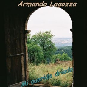 Download track Mi Querida Dríada Armando Lagozza