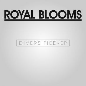 Download track Get Over It Royal Blooms