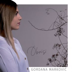 Download track Cijeli Moj Svijet Gordana Markovic