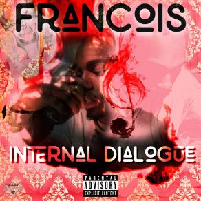 Download track What You Be About Frànçois