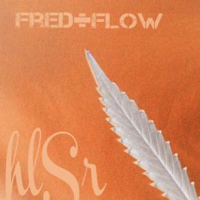 Download track Com Bat Fred And Flow