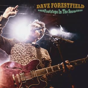 Download track You Slip Away From My Mind Dave Forestfield