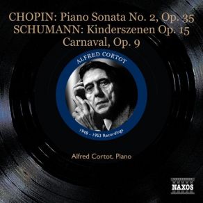 Download track 30 - _ _ Carnaval _ _, Op. 9 - Nr. 11. Chiarina Alfred Cortot