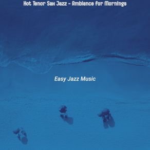 Download track Cultivated Mornings Easy Jazz Music