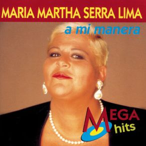 Download track A Mi Manera (Comme D'Habitude) (My Way) María Martha Serra Lima